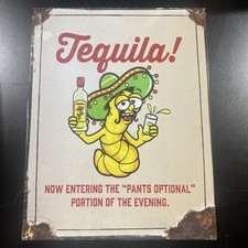 Tequila, Antique Rustic Metal Sign Great Classic. Great For Garage,Dorm,ManCave picture