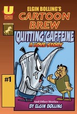 Elgin Bolling’s Cartoon Brew #1 picture