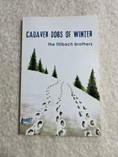 Cadaver Dogs of Winter First Comics 2015 Trade Paperback Shawn Fillbach picture