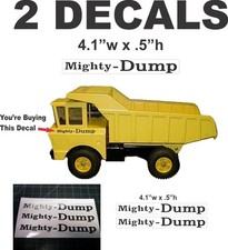 2 Mighty Dump Decals - Very Nice - Sharp and Crisp For Tonka Dump Dozer Crane picture