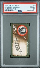 Charles Dickens - 1910 Taddy & Co. Autographs  PSA 2.5 picture