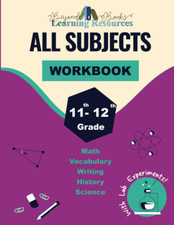 11th - 12th Grade All Subjects Workbook: Supplemental Learning Curriculum for Hi picture