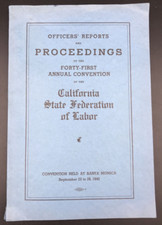 1940 California Federation of Labor 41st Annual Convention Officer's Report picture
