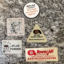 6 Vintage Atlas Powder Company Stickers “We’ll keep your backhoe digging”  picture