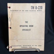 1966 US Army TM 8-220 Operating Room Specialist Surgical Medical Manual Illustra picture