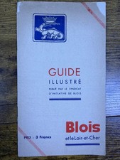 Illustrated Guide to Blois Loir-Et-Cher France Travel Bookelt Guide Illustré  picture