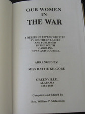 1998 Revised reprint-OUR WOMEN IN WAR 1884-1885, by Hattie Kilgore, W. McKinnon picture