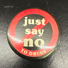 Just Say No to Drugs Anti-Drug Slogan Pinback Button, Slogans Theme picture