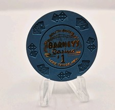 Barney's Casino South Shore Lake Tahoe Nevada 1990's 'Borland Imitation' $1 Chip picture