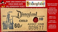 1956 Disneyland CHILD Main Gate Admission 60c Punch Ticket EX - NM with COA B7 picture