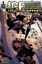 ICE: Critical Mass #2 VF; 12-Gauge | Jason Pearson I.C.E. Immigration Customs En picture