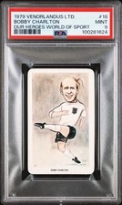 1979 VENORLANDUS LTD. OUR HEROES WORLD OF SPORT #18 BOBBY CHARLTON PSA 9 picture