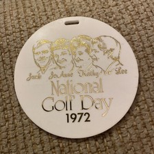 1972 NATIONAL GOLF DAY CONTESTANT BAG TAG JACK NICKLAUS LEE TREVINO JOANNE CARNE picture