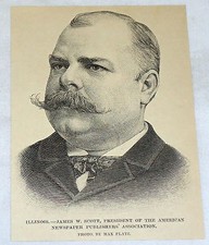 1889 magazine engraving ~ JAMES W. SCOTT, ILLINOIS ~ PRESIDENT OF AMERICAN... picture