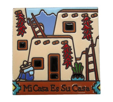 2012 Earthtones Hand Glazed Decorative Art Tile Trivet Mi Casa Es Su Casa 6 x 6 picture