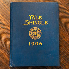 Yale Shingle 1906 Yale University Yearbook Hardcover Book, Colleges & University picture