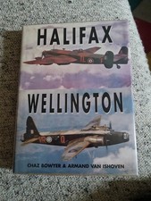 Halifax &Wellington Bowyer & Ishoven Hardcover Backbone Raf Bomber Command picture