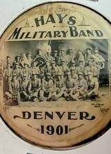 Antique Hays Military Band Photo Button Pinback Pin Denver 1901 - VERY RARE picture