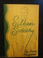 Jean Hugard Silken Sorcery Max Holden Edition Copyrighted 1937 picture