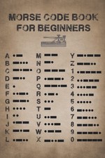 Morse Code: Morse Code Practice Book Learn International Morse Code Letter Numbe picture