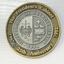 University of Detroit Mercy The President’s Cabinet 25th Anniversary Medallion picture