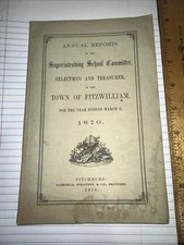 Annual Reports of the School Committe Town of Fitzwilliam NH 1870 Original Copy picture