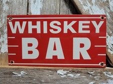 VINTAGE WHISKEY BAR PORCELAIN SIGN OLD RESTAURANT LIQUOR SPEAKEASY PUB SALOON picture