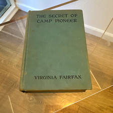 The Secret of Camp Pioneer by Virginia Fairfax 1933 HC Girl Scouts Mystery picture