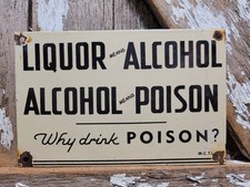 VINTAGE LIQUOR ALCOHOL PORCELAIN SIGN OLD WCTU WOMENS CHRISTIAN PROHIBITION 10