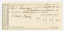 1874 Consolidated E. & N. A. Railway Co. Freight Receipt Bangor to Guilford ME picture