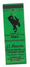 VINTAGE SAN JOSE CA EL RANCHO DRIVE IN MOVIE THEATER MATCHBOOK COVER TRAIN RIDES picture