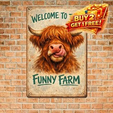 Funny Highland Cow Welcome to The Farmhouse Tin Sign 8x12 Metal picture