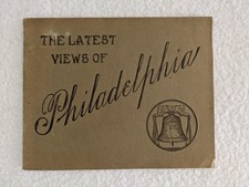 THE LATEST VIEWS OF PHILADELPHIA L.H. Nelson 1910 Antique Souvenir View Book picture