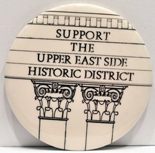 1981 Support The Upper East Side Historic District Manhattan New York City Pin picture