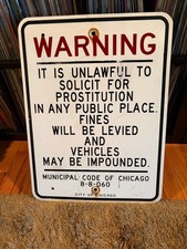 Vintage ORIGINAL City of Chicago Prostitution Sign 18 X 24 70's/80's picture