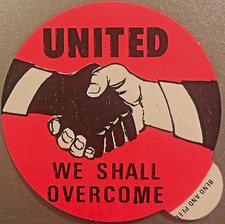 Vintage 1960s Civil Rights Handshake Decal 🤝 United We Shall Overcome Sticker picture
