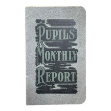 1910s Pupils Monthly Report School Booklet Wellsboro PA Osceola Series picture