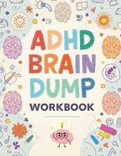ADHD Brain Dump Notepad: ADHD Brain Dump Planner Workbook to Organize Your Thoug picture