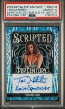 2024 Leaf Metal Pop Century Teri Hatcher - Scripted Autographs Blue  1/1 picture