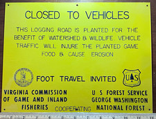 U.S. Forest Service George Washington National Forest Closed to Vehicles Sign picture