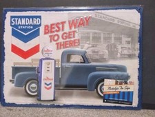 STANDARD STATION BEST WAY TO GET THERE Nostalgic Tin Sign picture