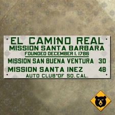 El Camino Real Mission Santa Barbara California ACSC highway road sign 17x7 picture
