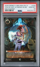 2026 DISNEY LORCANA EN 12-WILDS UNKNOWN #225 YOU'VE GOT A FRIEND IN ME PSA 10 picture