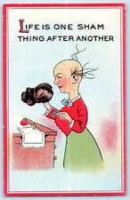 c1910's Crossdressing Man Wig Hair Life Is One Sham Thing After Another Postcard picture