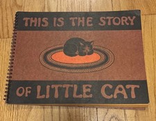 Isabel Bloom & John This Is The Story Of Little Cat Book ULTRA RARE Hard To Find picture