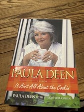 paula deen signed Book.. It Aint All About The Cookin picture