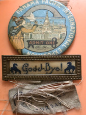 December 4, 1915 Panama Pacific “Closing Day” Admit One Badge Rare Estate Find  picture
