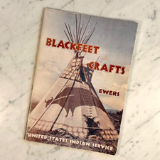 Blackfeet Crafts - 1945 Indian Handcraft Pamphlet No 9 - US Native Gov't Service picture