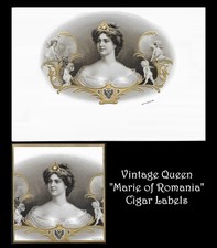 Vintage Queen Marie of Romania Cigar Labels - Embossed & Gilded Litho Art picture