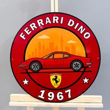 1967 Ferraro Dıno The Birth of the Baby Ferrari Heavy Metal Sign  - 19.7